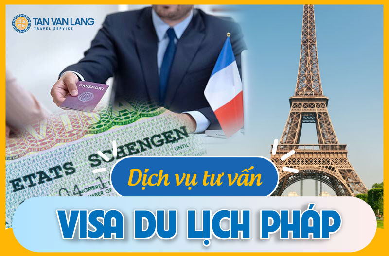 Thủ tục xin visa du lịch Pháp