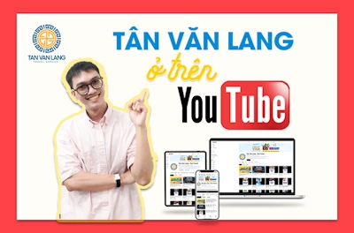 Tân Văn Lang Trên Youtube